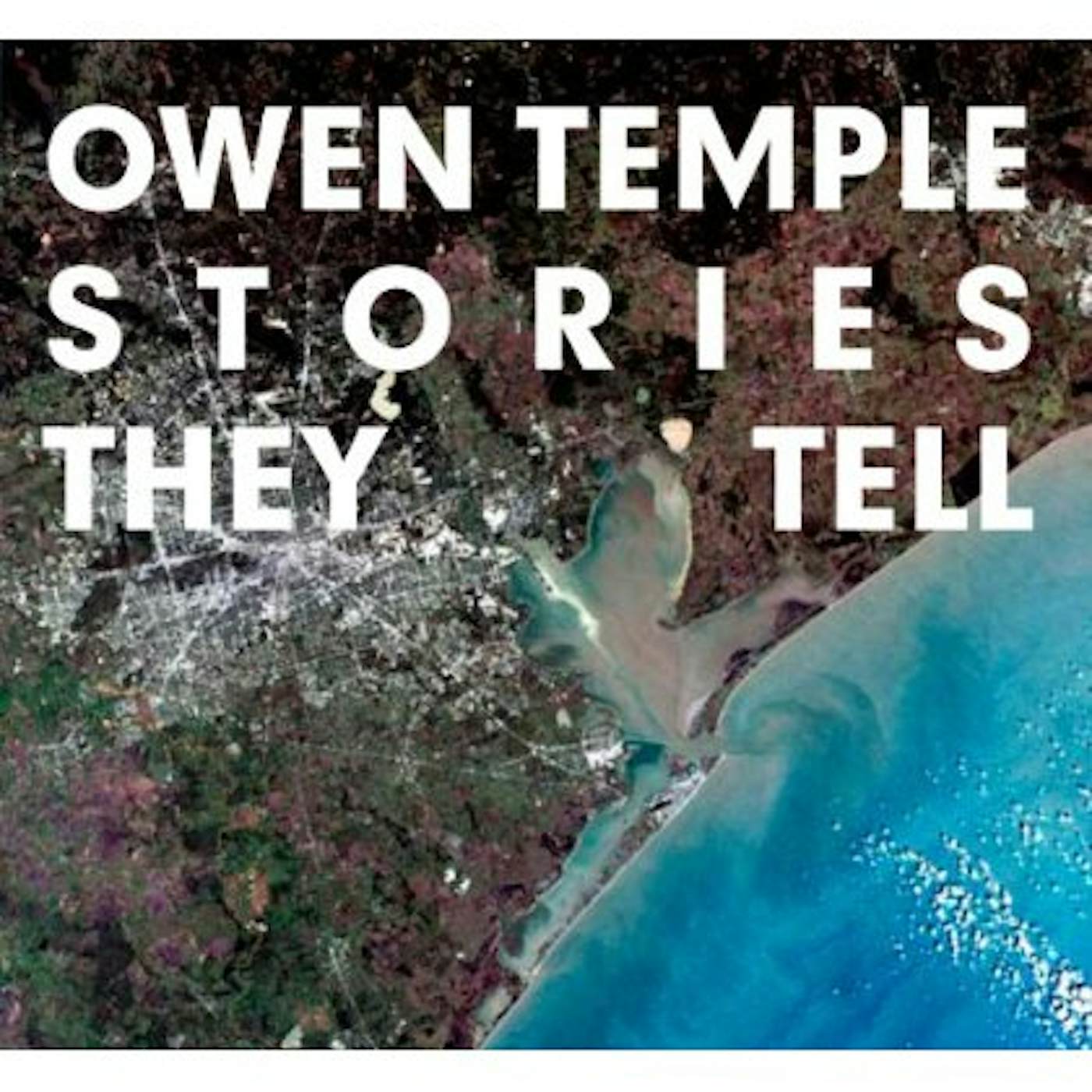 Owen Temple STORIES THEY TELL CD