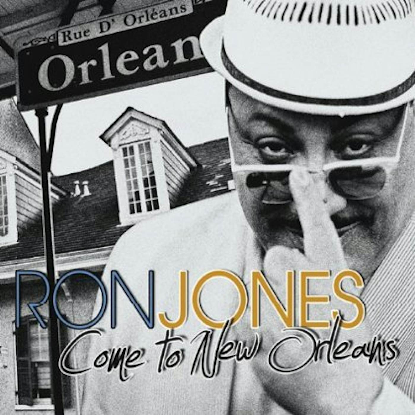 Ron Jones COME TO NEW ORLEANS CD