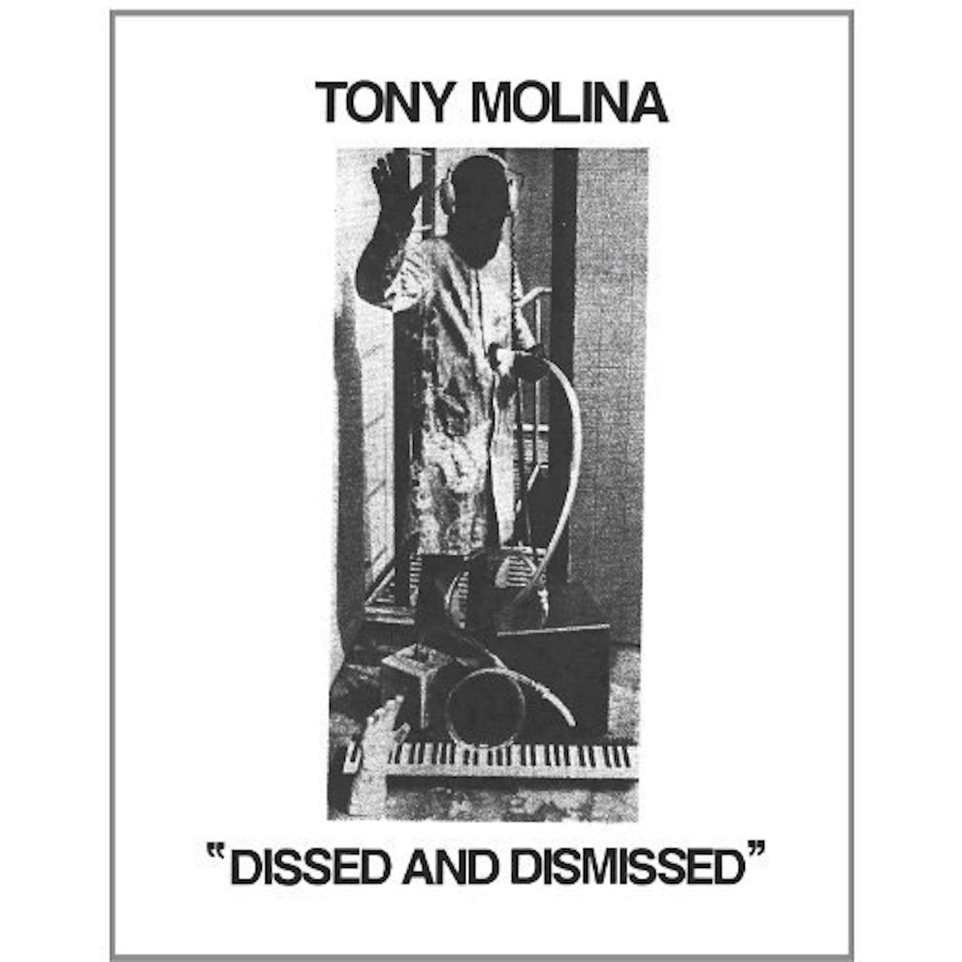 Tony Molina Dissed and Dismissed Vinyl Record