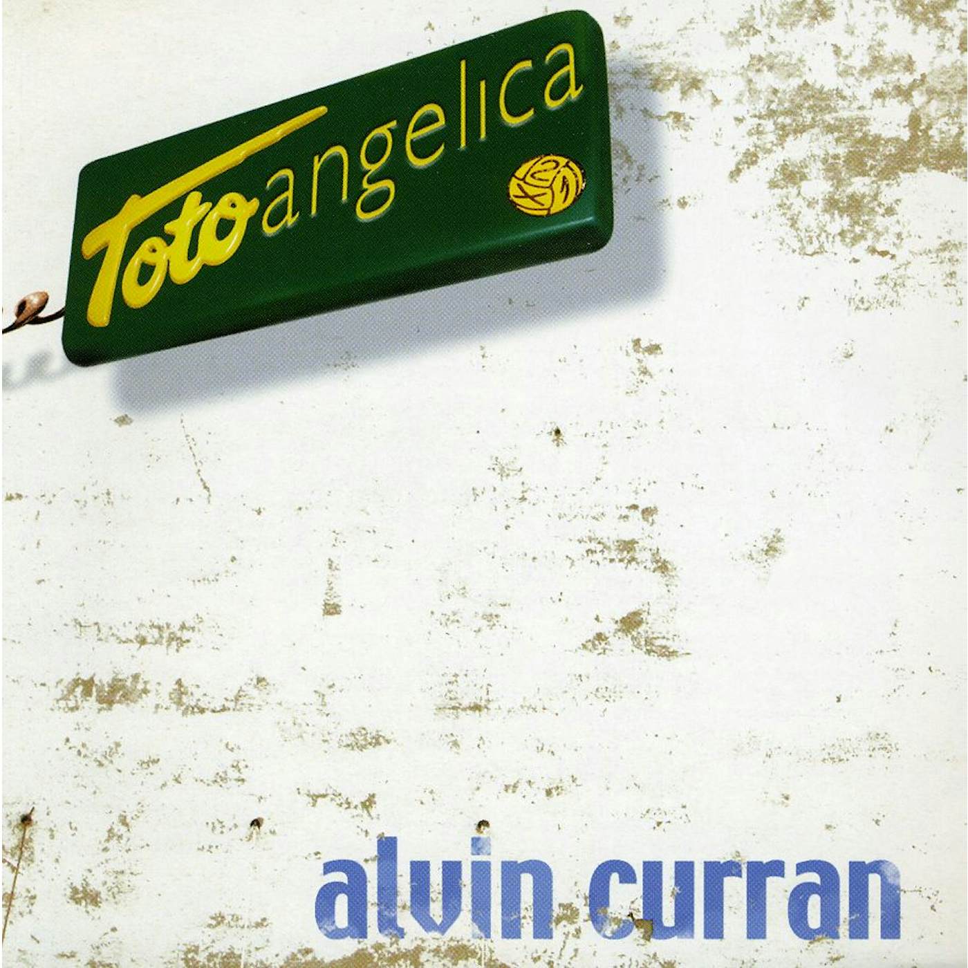 Alvin Curran TOTO ANGELICA CD