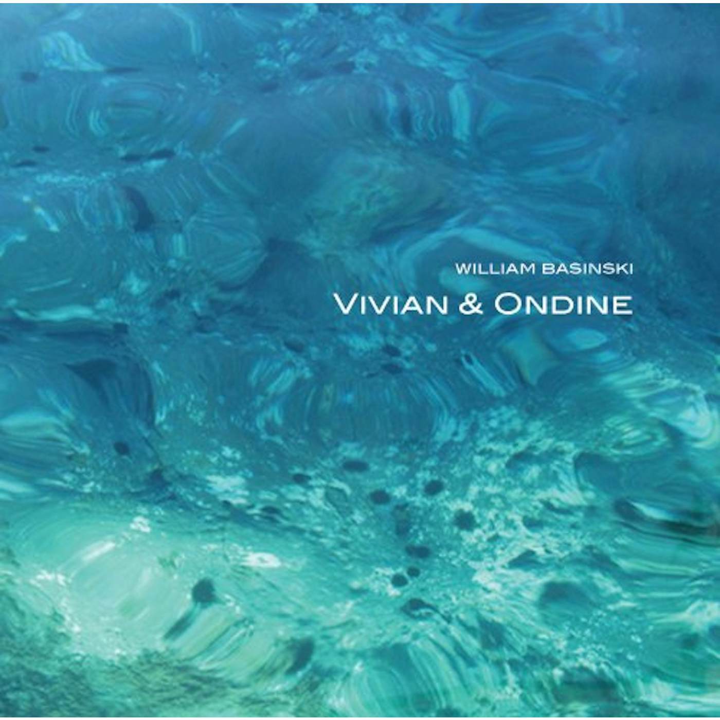 William Basinski VIVIAN & ONDINE CD