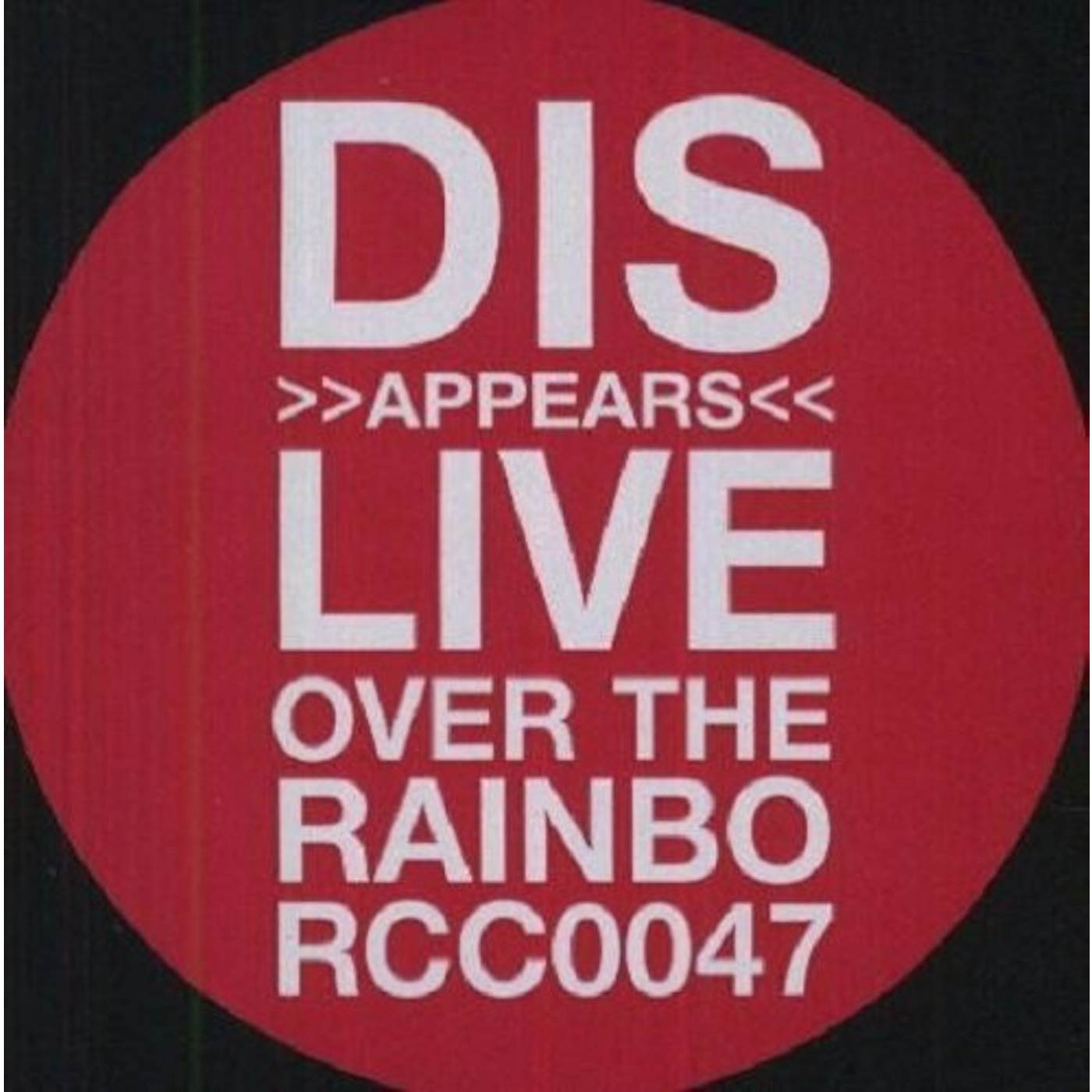 Disappears LIVE OVER THE RAINBO Vinyl Record