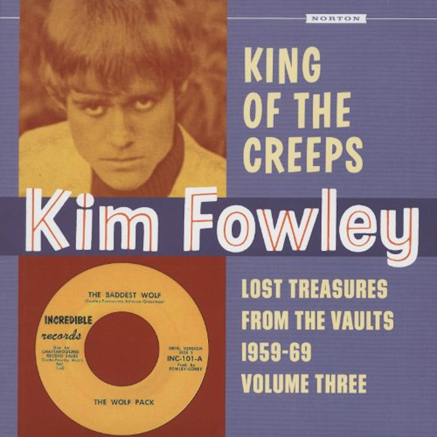 KING OF THE CREEPS: LOST TREASURES FROM THE VAULTS Vinyl Record