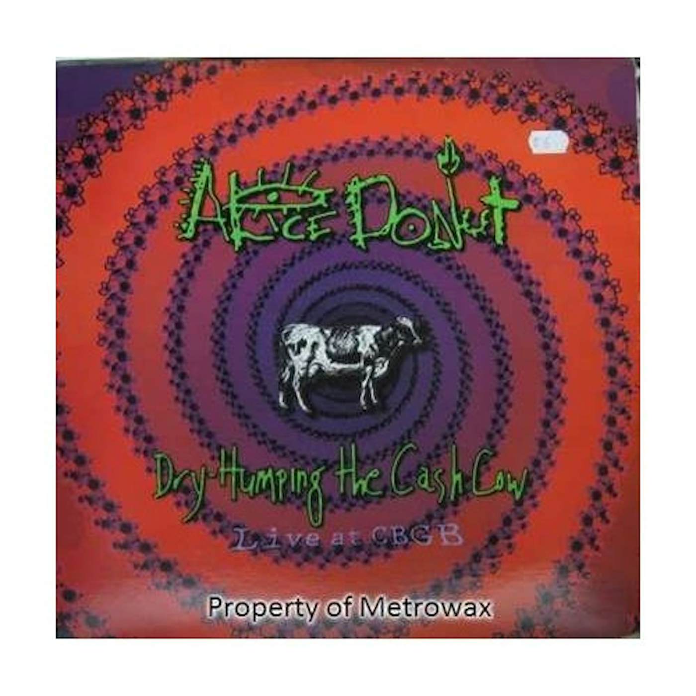 Alice Donut DRY HUMPING THE CASH COW Vinyl Record