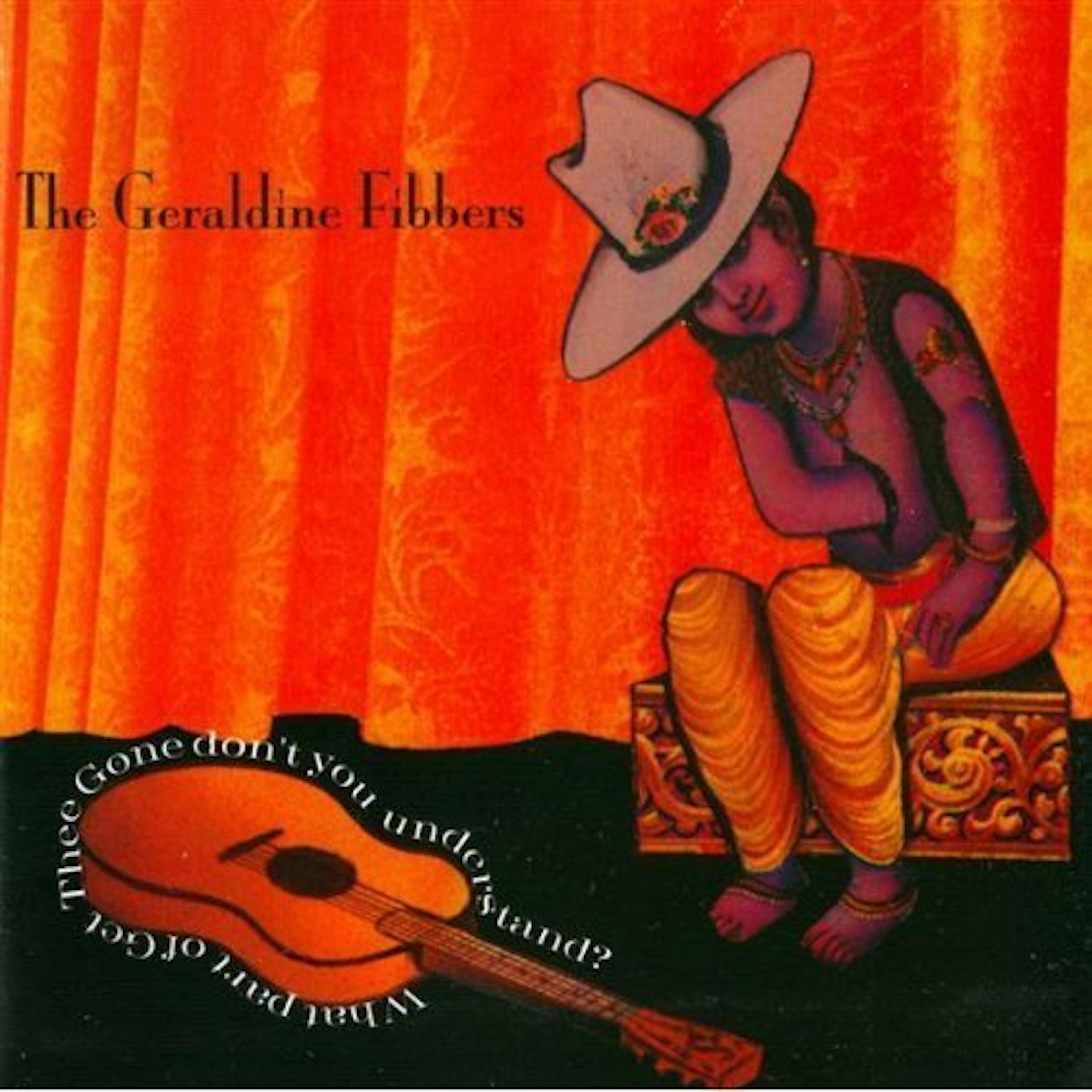 Geraldine Fibbers GET THEE GONE Vinyl Record