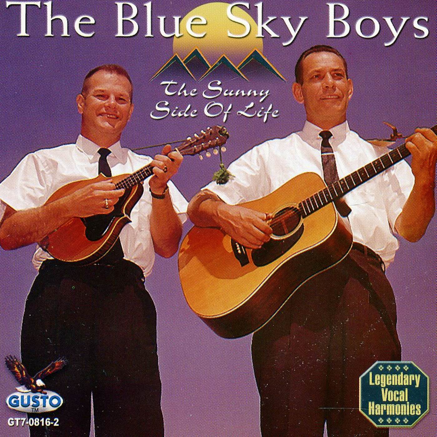 The Blue Sky Boys SUNNY SIDE OF LIFE CD