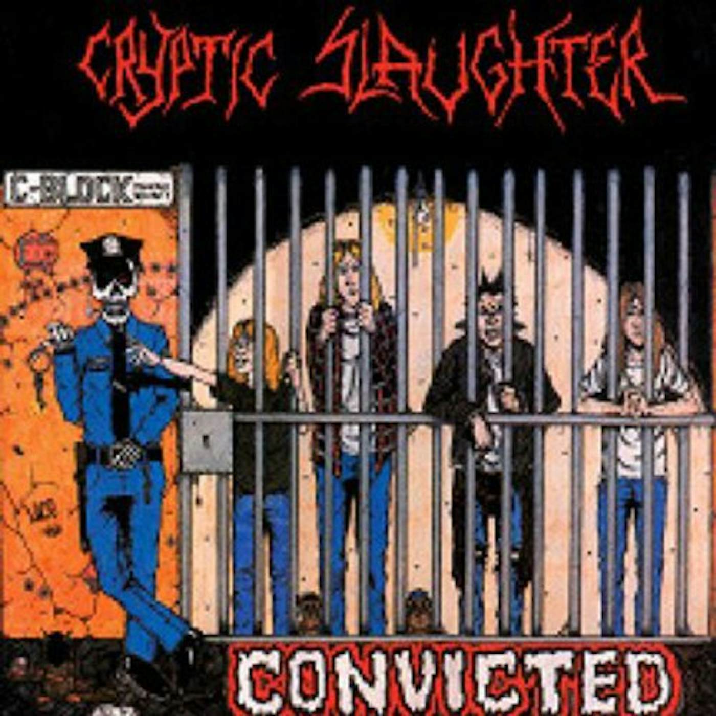 Cryptic Slaughter Convicted Vinyl Record