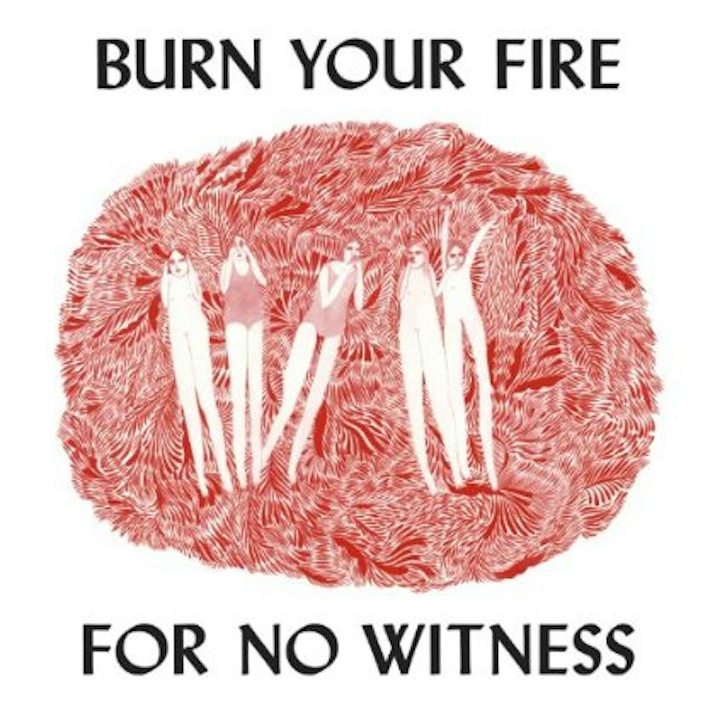 Angel Olsen BURN YOUR FIRE FOR NO WITNESS CD