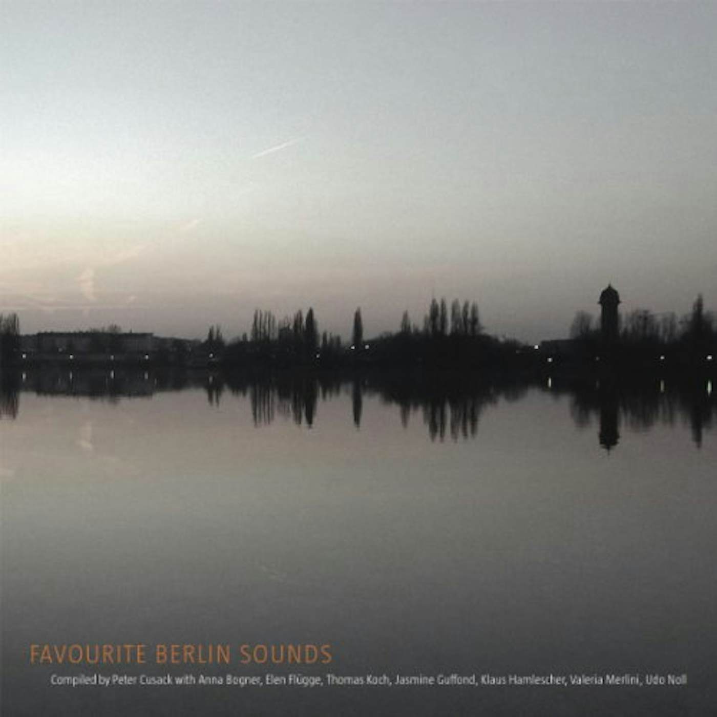 Peter Cusack FAVOURITE BERLIN SOUND CD