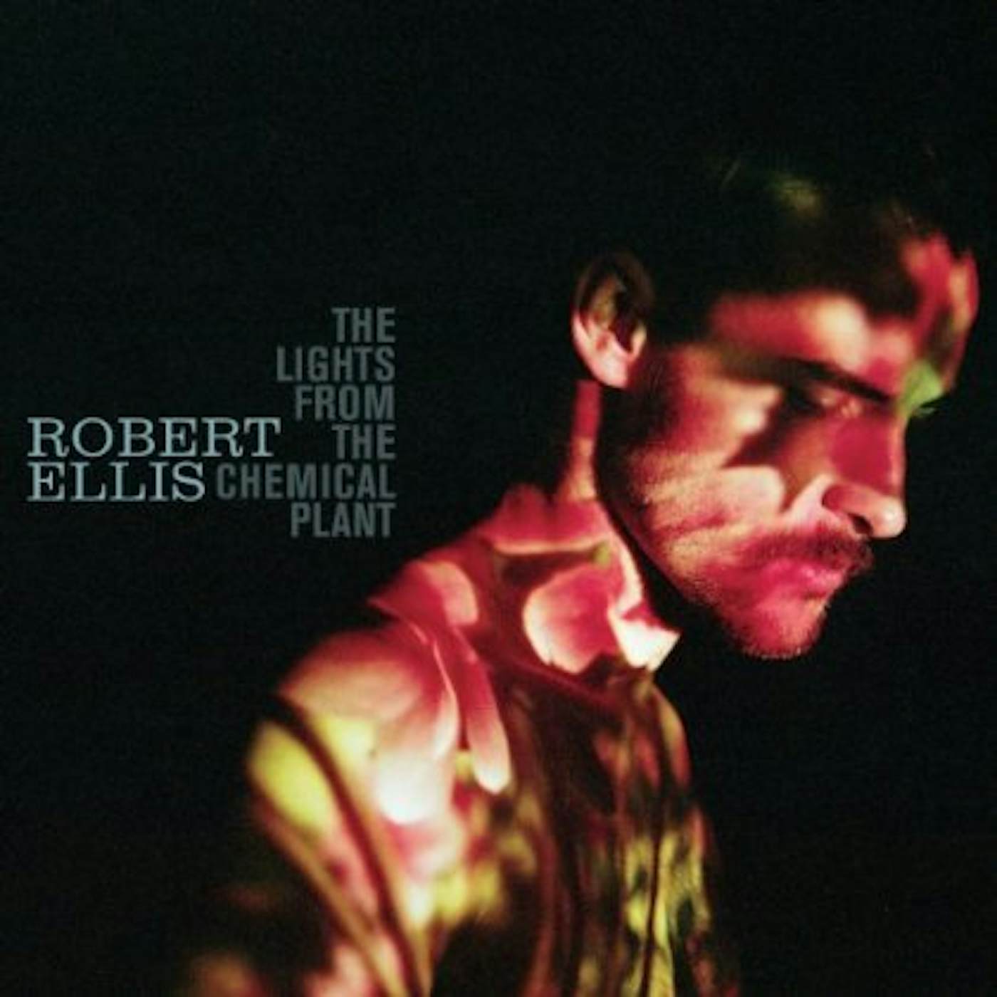 Robert Ellis LIGHTS FROM THE CHEMICAL PLANT CD