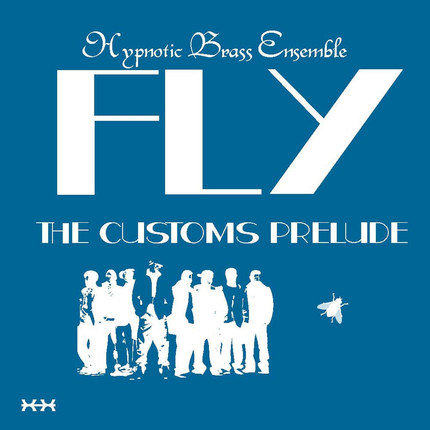Hypnotic Brass Ensemble FLY CD
