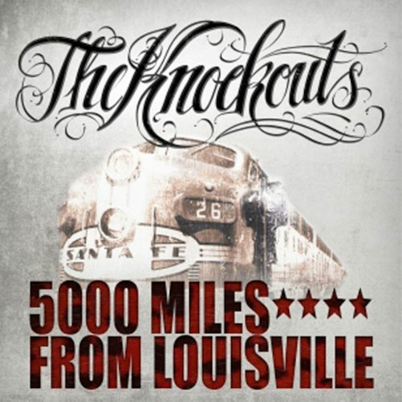 Knockouts 5000 MILES FROM LOUISVILLE Vinyl Record