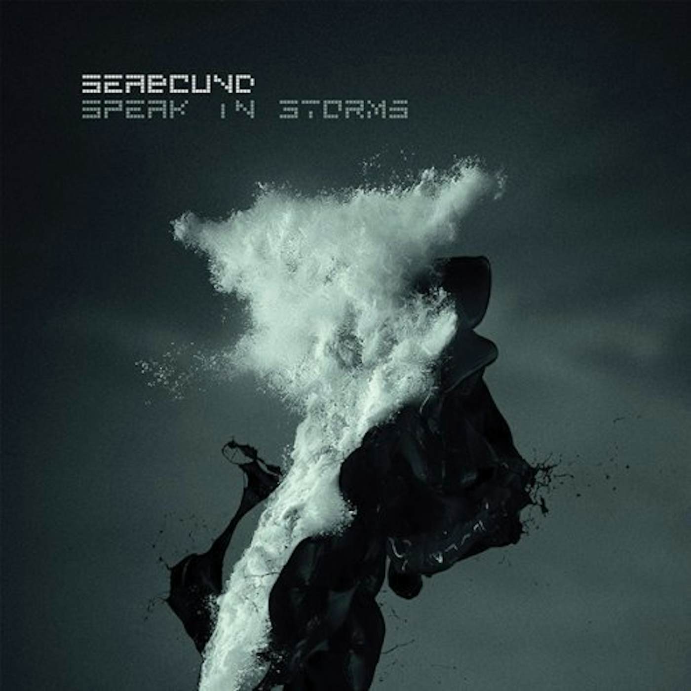 Seabound SPEAK IN STORMS CD