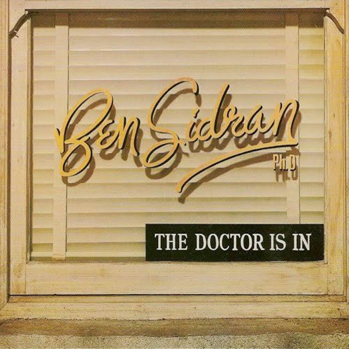 Ben Sidran DOCTOR IS IN CD