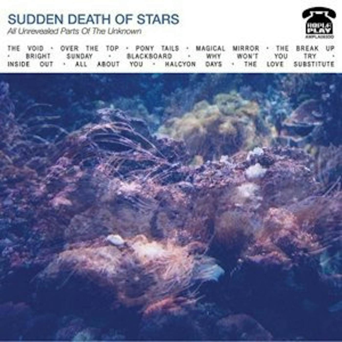 The Sudden Death of Stars All Unrevealed Parts Of The Unknown Vinyl Record