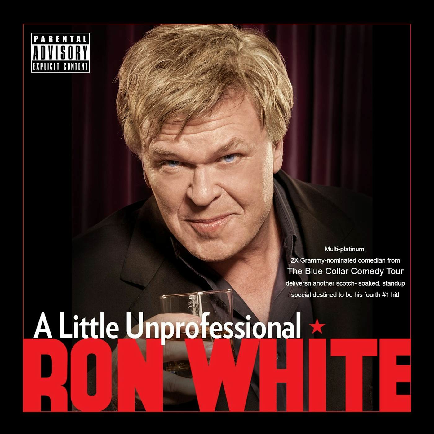 Ron White LITTLE UNPROFESSIONAL CD