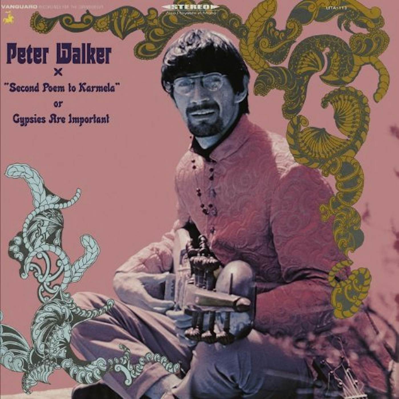 Peter Walker SECOND POEM TO KARMELA GYPSIES ARE ARE IMPORTANT CD