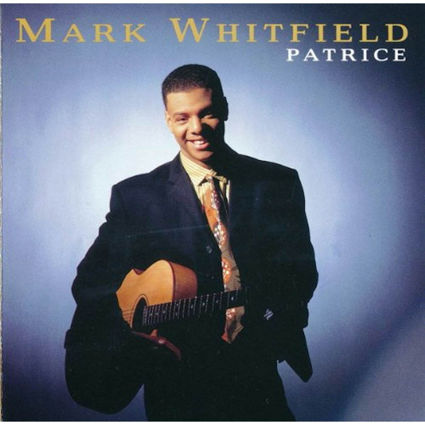 Mark Whitfield PATRICE CD