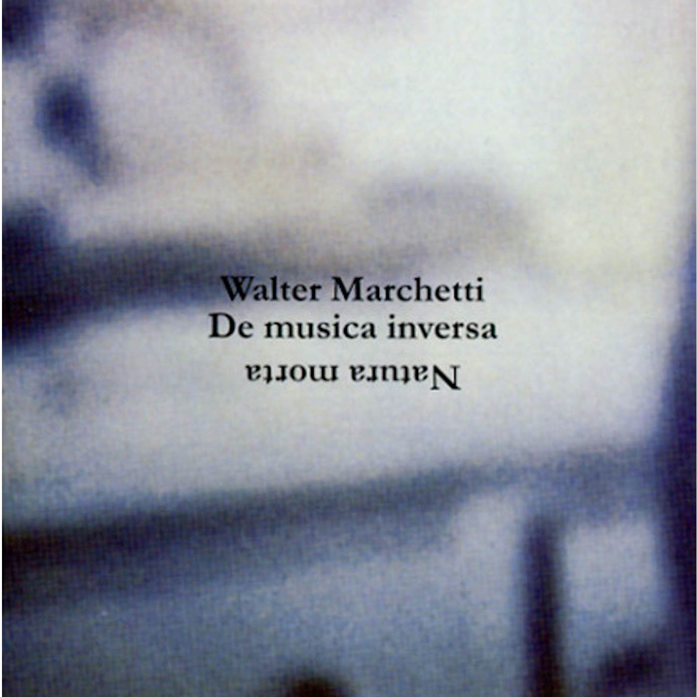 Walter Marchetti NATURA MORTA CD