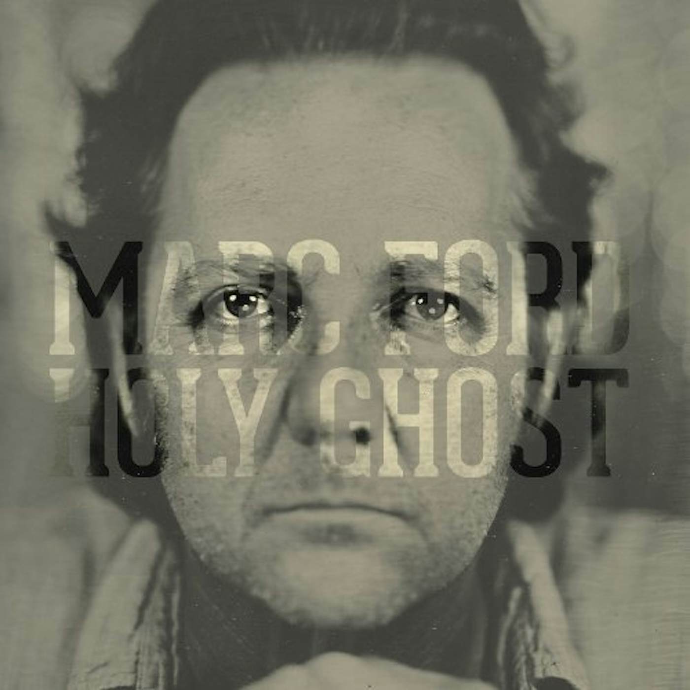 Marc Ford HOLY GHOST CD