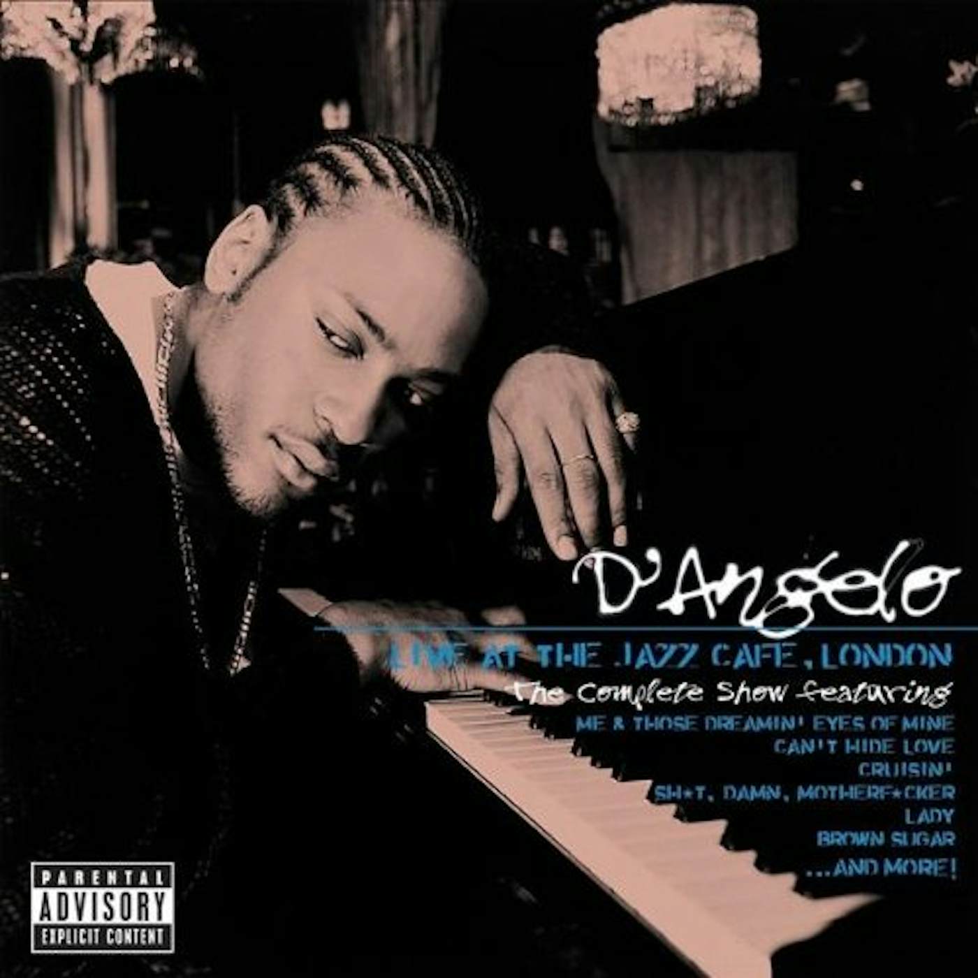D'Angelo LIVE AT THE JAZZ CAFE LONDON CD