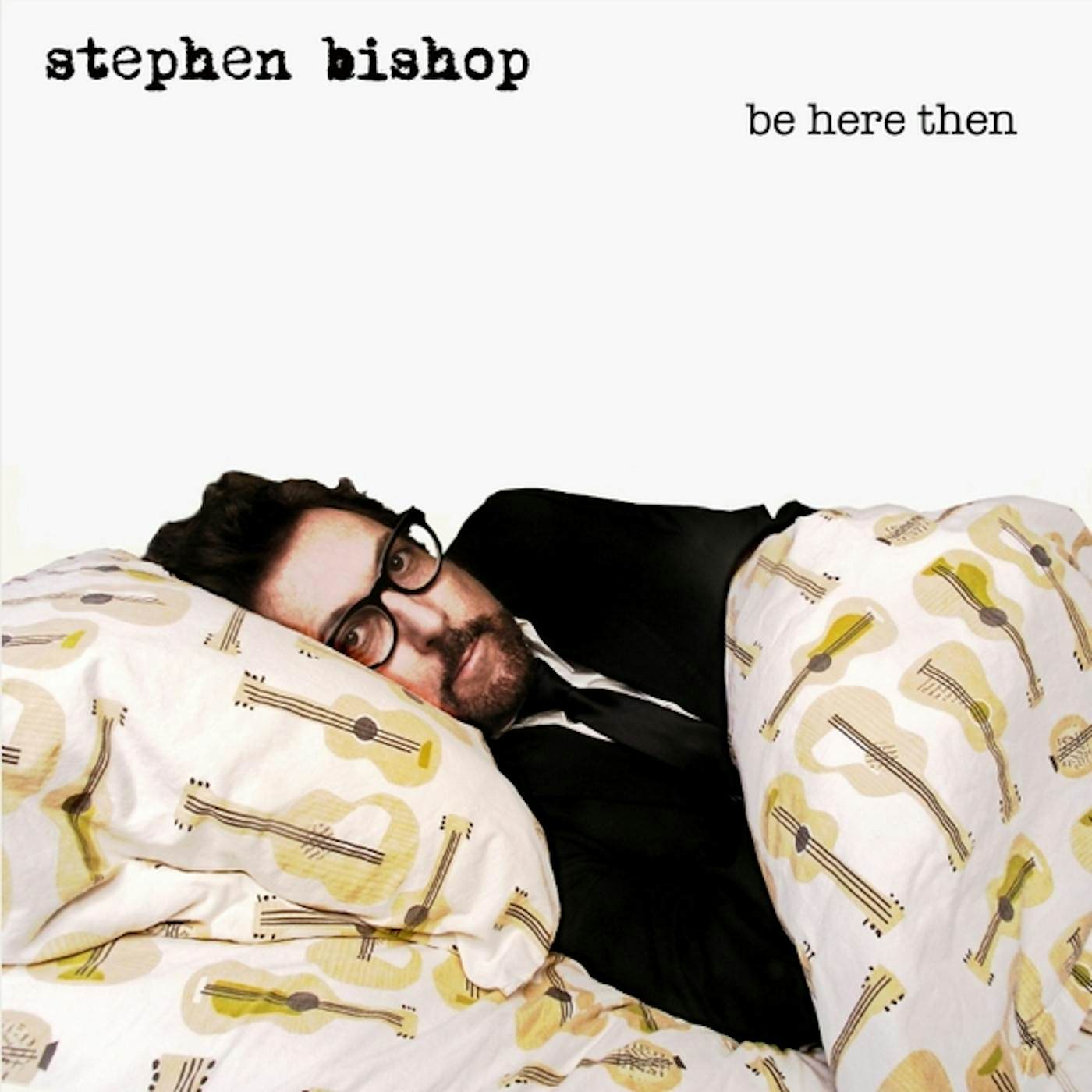 Stephen Bishop BE HERE THEN CD