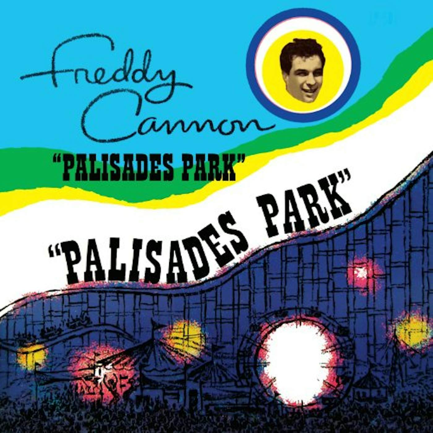 Freddy Cannon AT PALISADES PARK CD