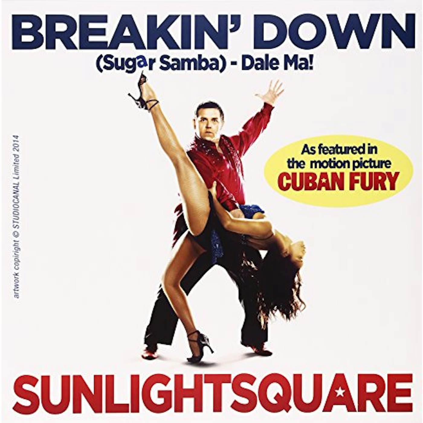 Sunlightsquare BREAKIN' DOWN (FROM THE FILM CUBAN FURY) Vinyl Record