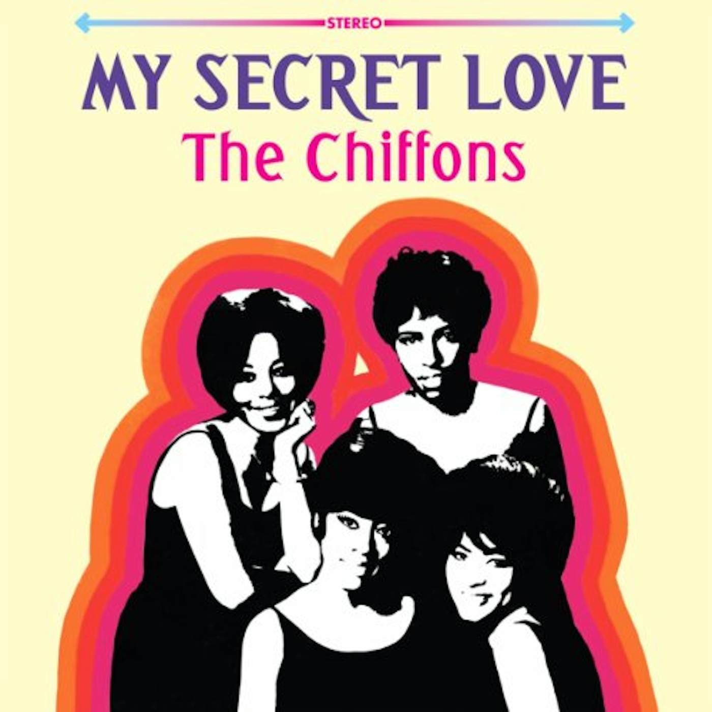 The Chiffons MY SECRET LOVE Vinyl Record