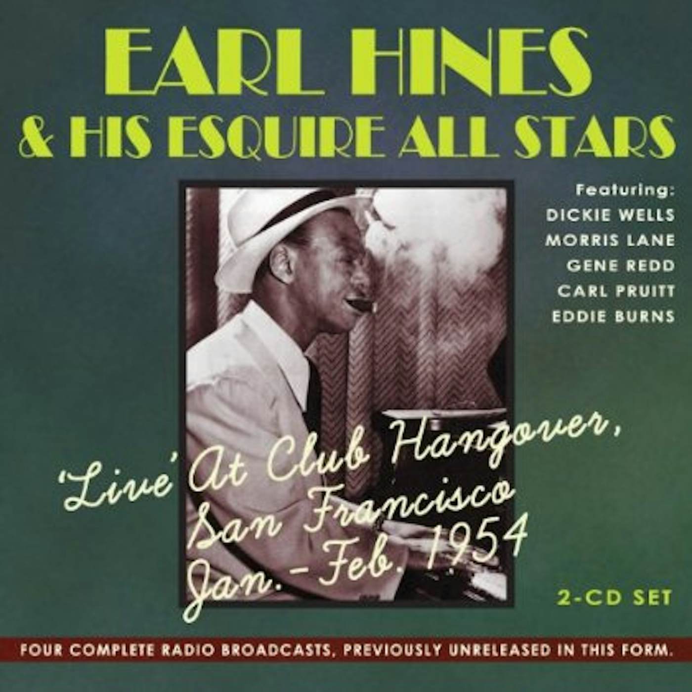 EARL HINES & HISESQUIRE ALL STARS CD