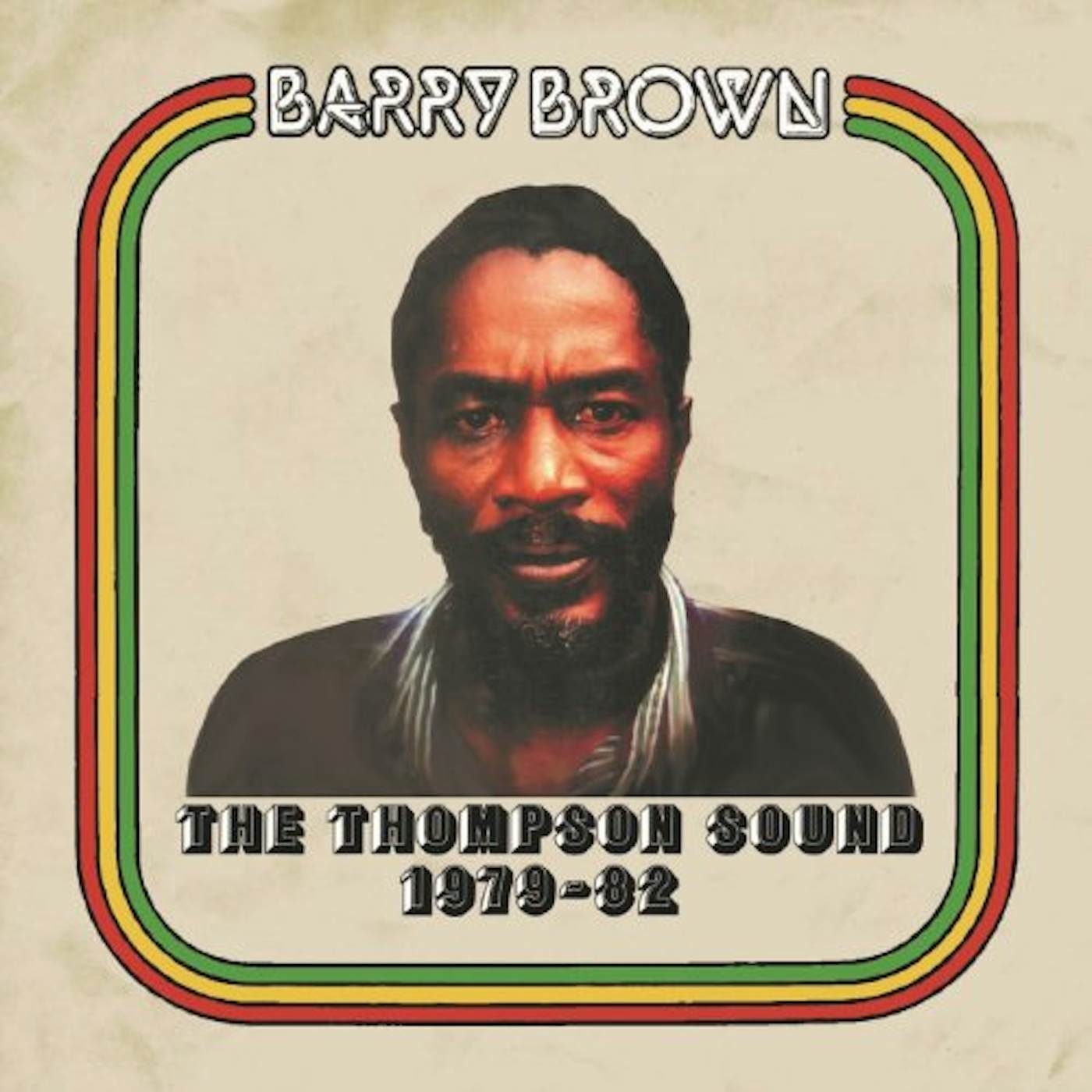 Barry Brown THOMPSON SOUND: 1979-82 CD