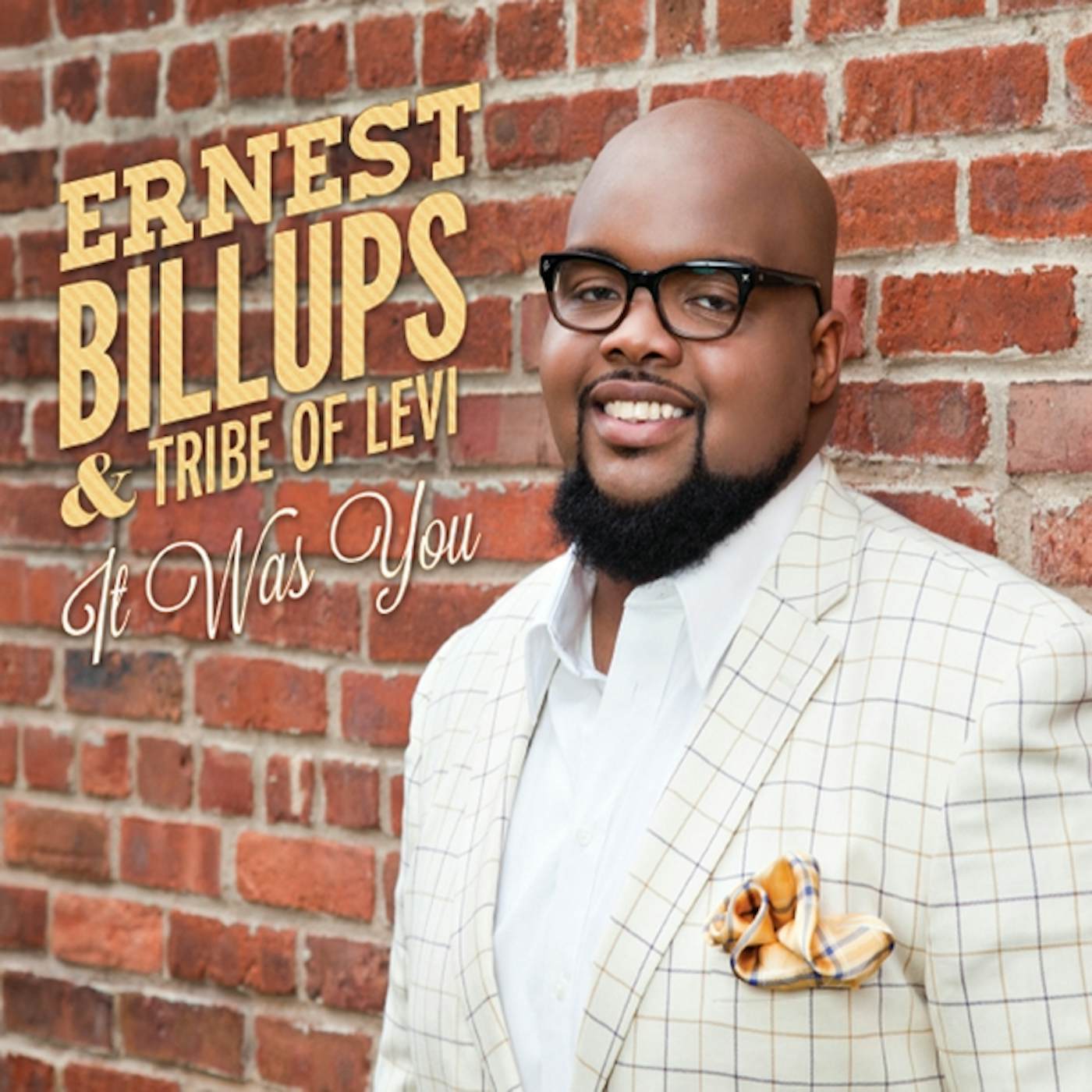 Ernest Billups & Tribe of Levi IT WAS YOU CD