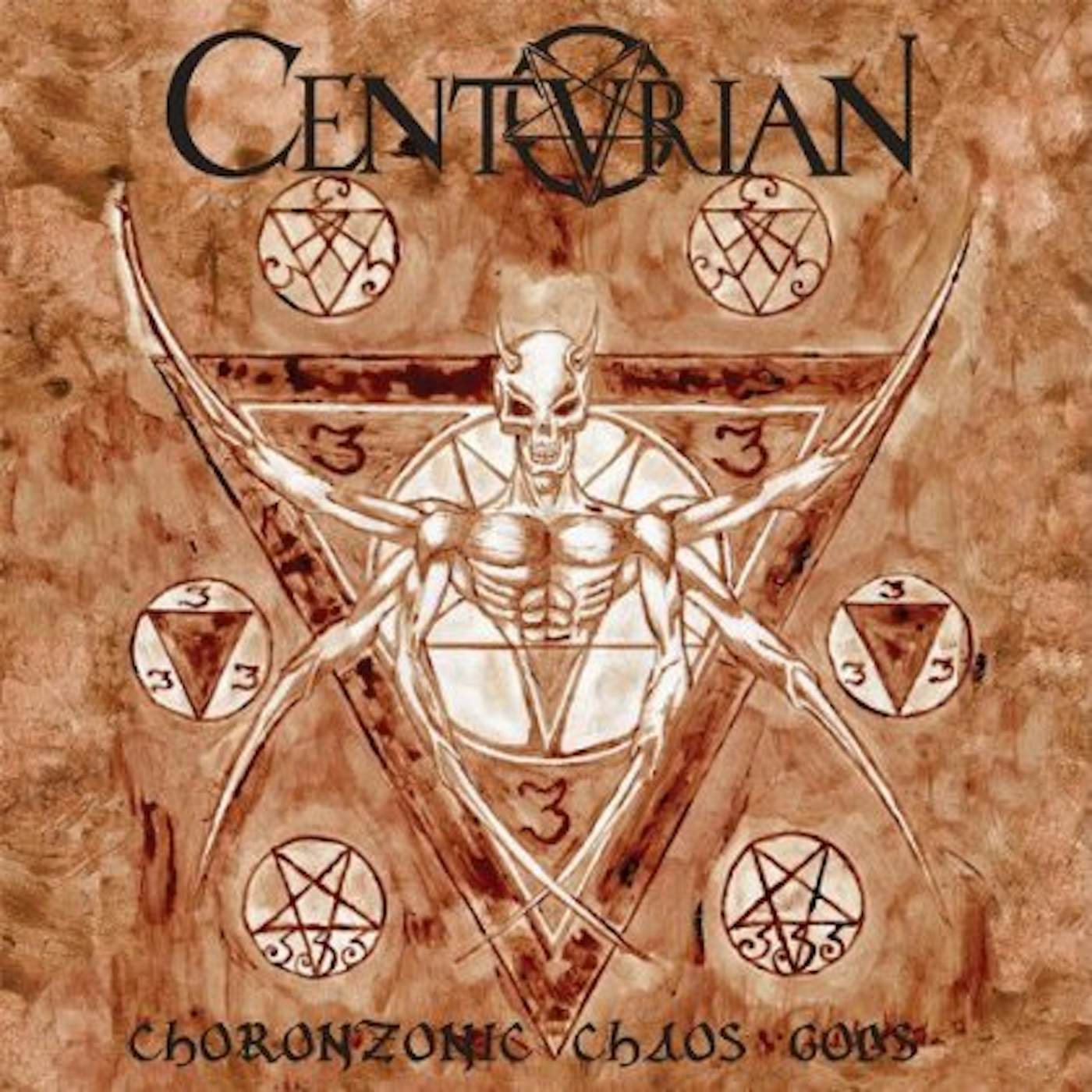 Centurian CHORONZONIC CHAOS GODS CD