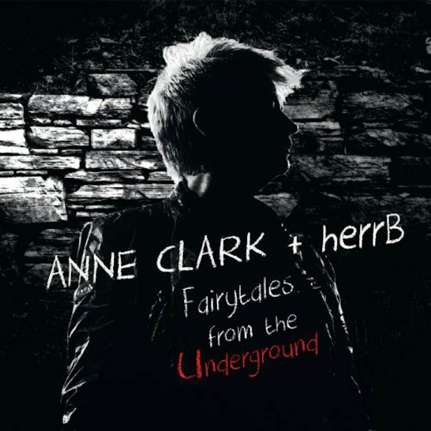 Anne Clark & Herr B Fairytales From The Underground Vinyl Record