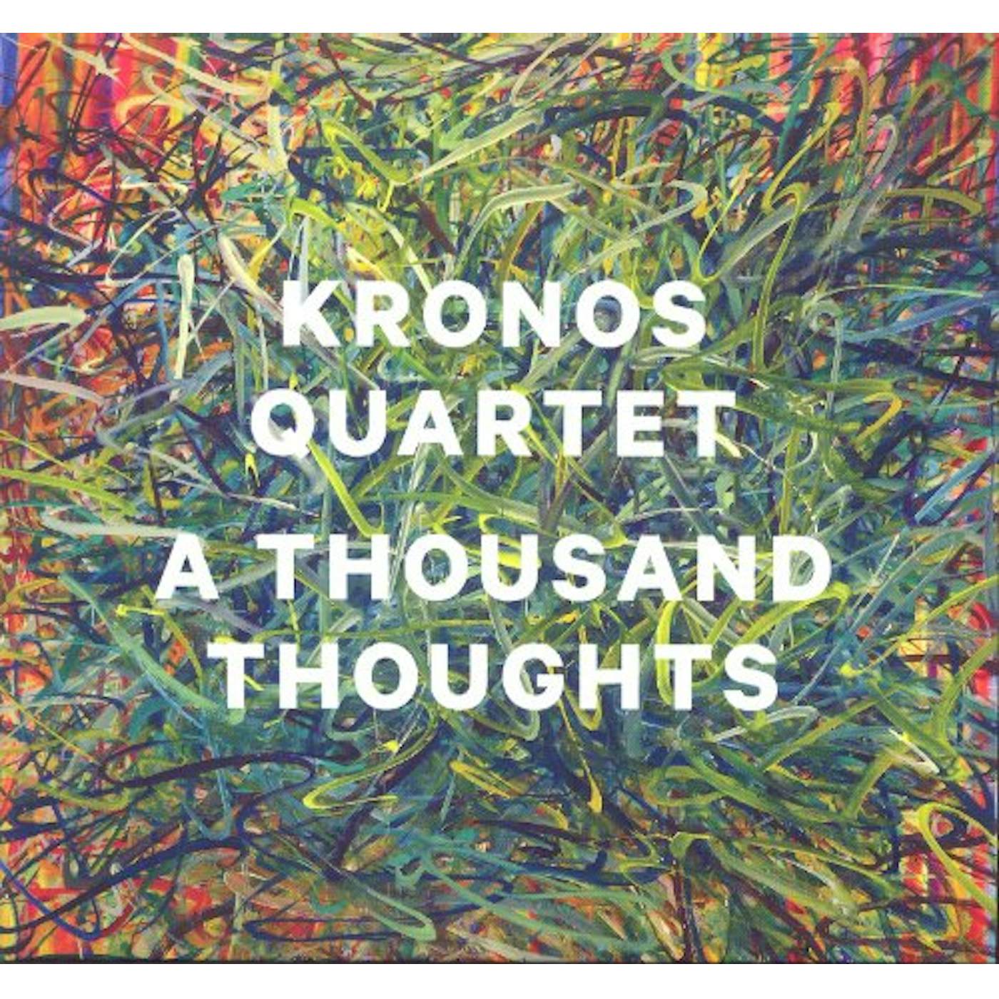 Kronos Quartet THOUSAND THOUGHTS CD