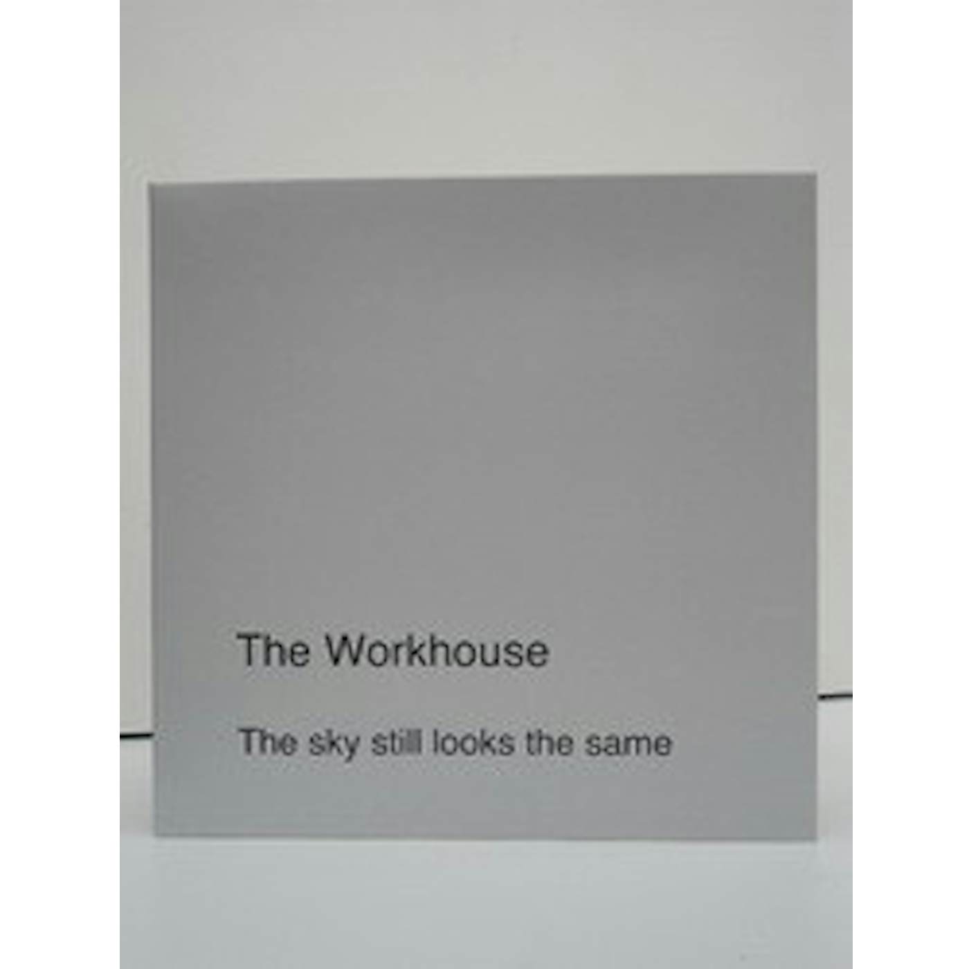 The Workhouse SKY LOOKS THE SAME Vinyl Record