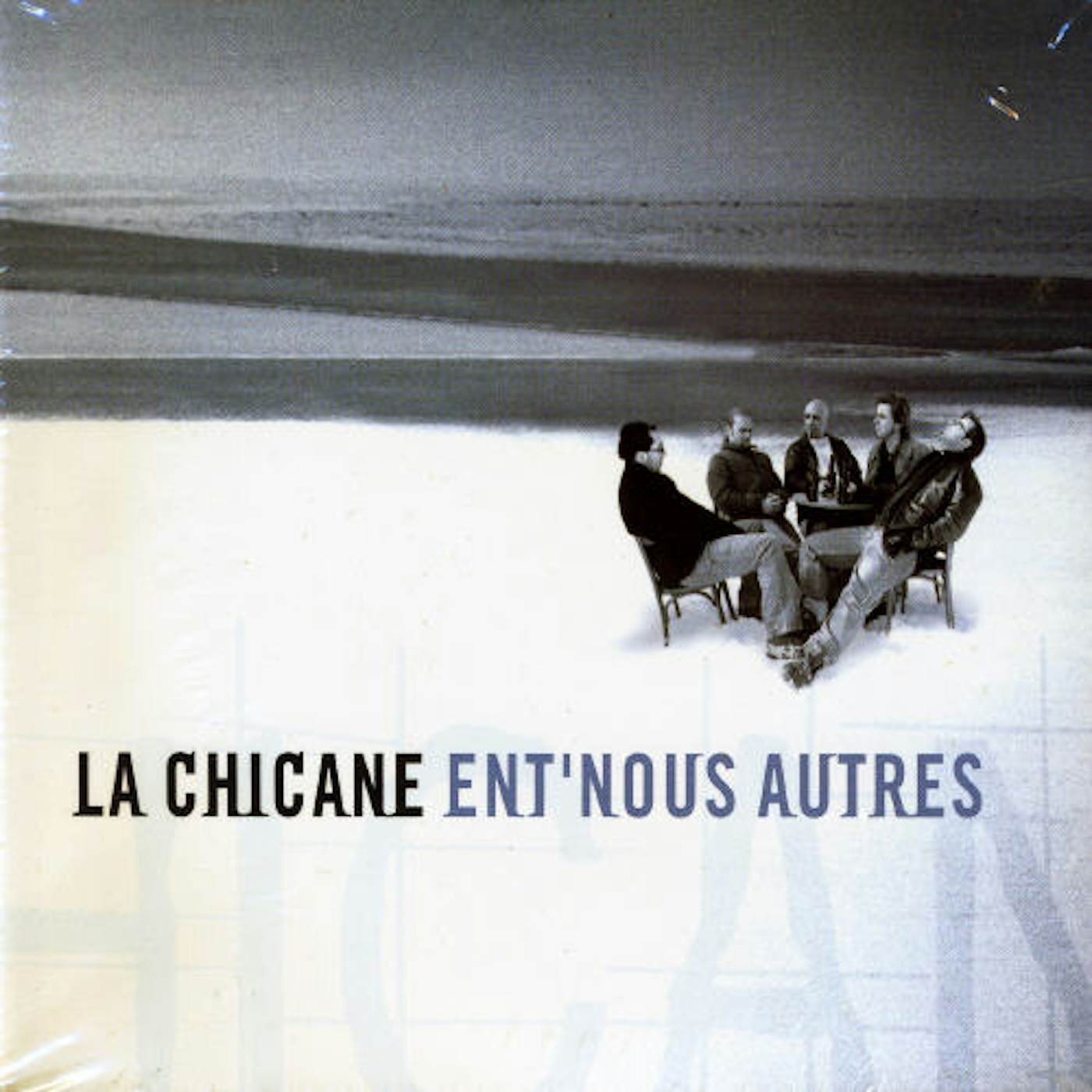 La Chicane ENT'NOUS AUTRES CD
