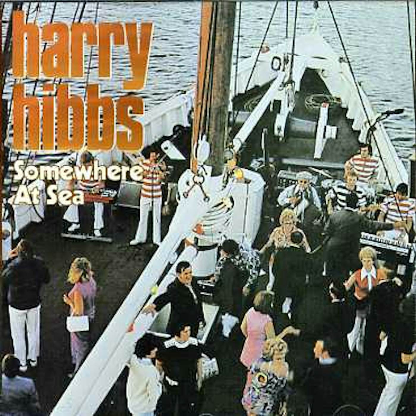 Harry Hibbs SOMEWHERE AT SEA CD