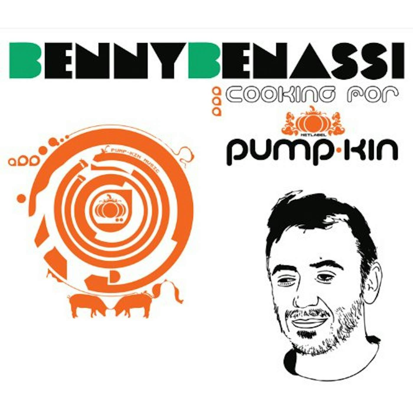 Benny Benassi COOKING FOR PUMPKIN & SPECIAL CD