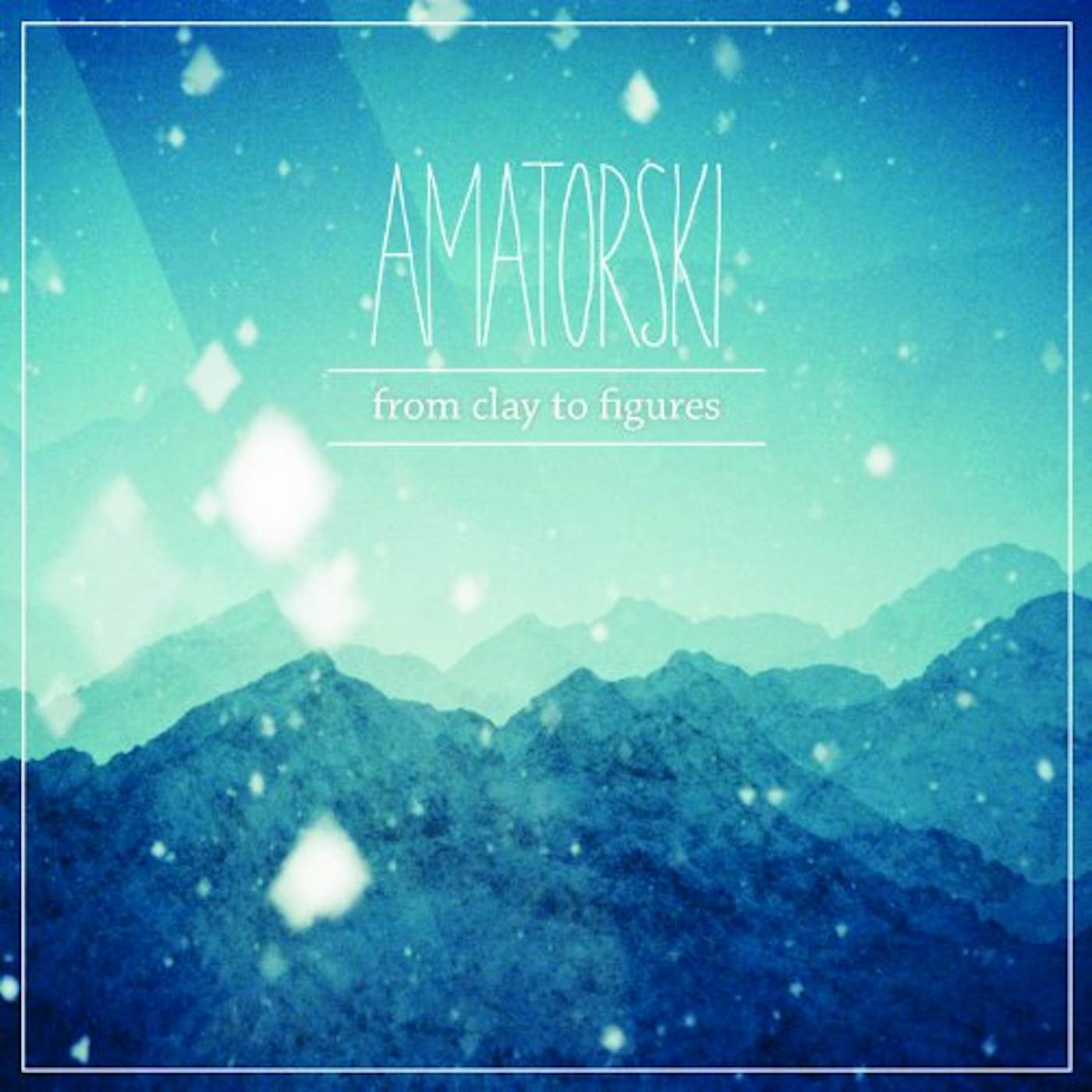 Amatorski FROM CLAY TO FIGURES Vinyl Record - UK Release