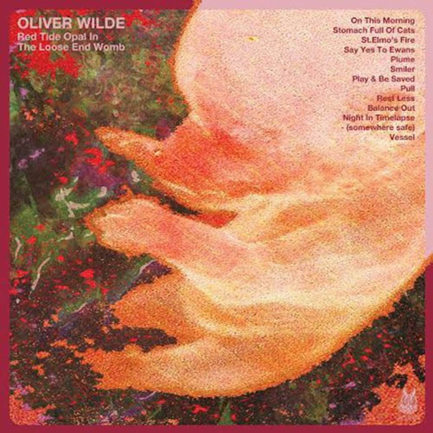 Oliver Wilde RED TIDE OPAL IN THE LOOSE END Vinyl Record