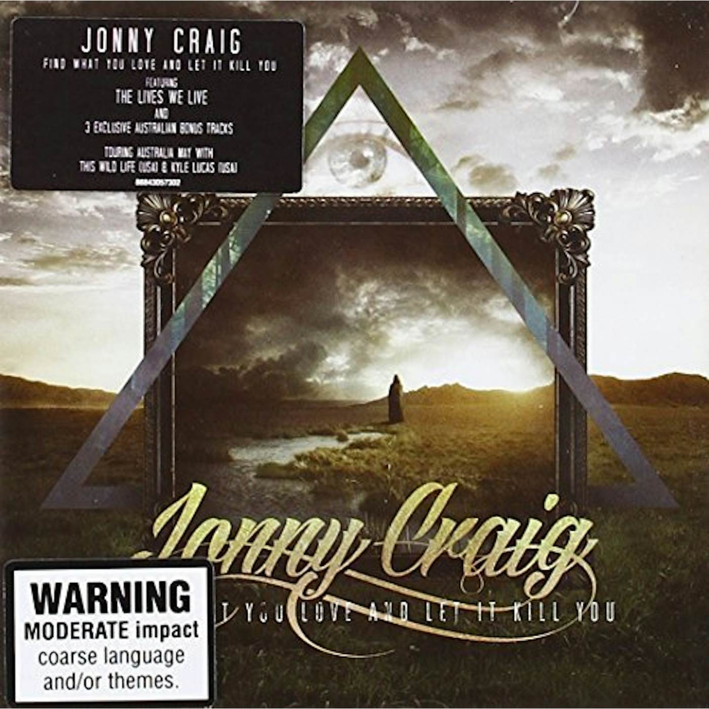 Jonny Craig FIND WHAT YOU LOVE & LET IT KILL YOU CD