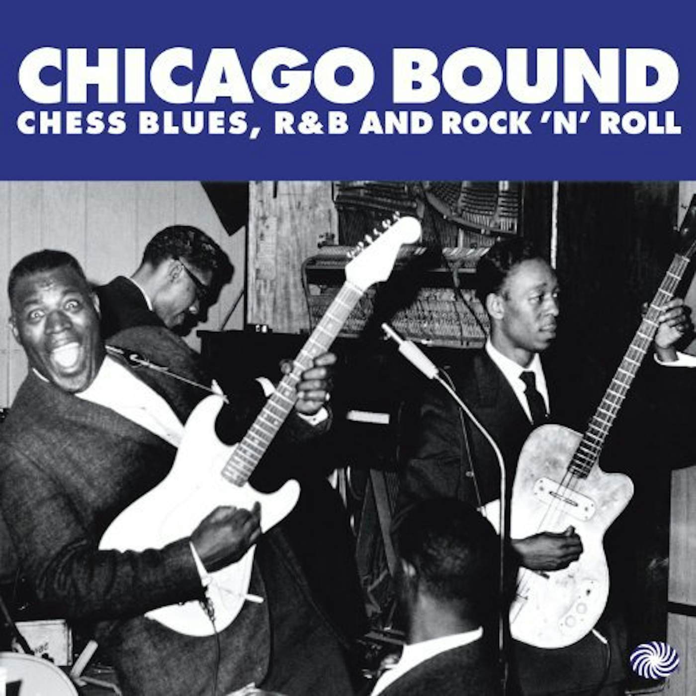 CHICAGO BOUND: CHESS BLUES, R&B & ROCK 'N' ROLL / Vinyl Record