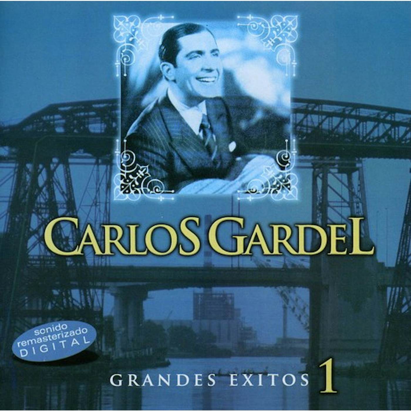 Carlos Gardel GRANDES EXITOS-REMASTERED 1 CD