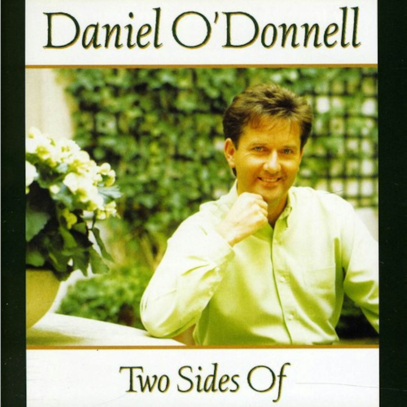 Daniel O'Donnell TWO SIDES OF CD