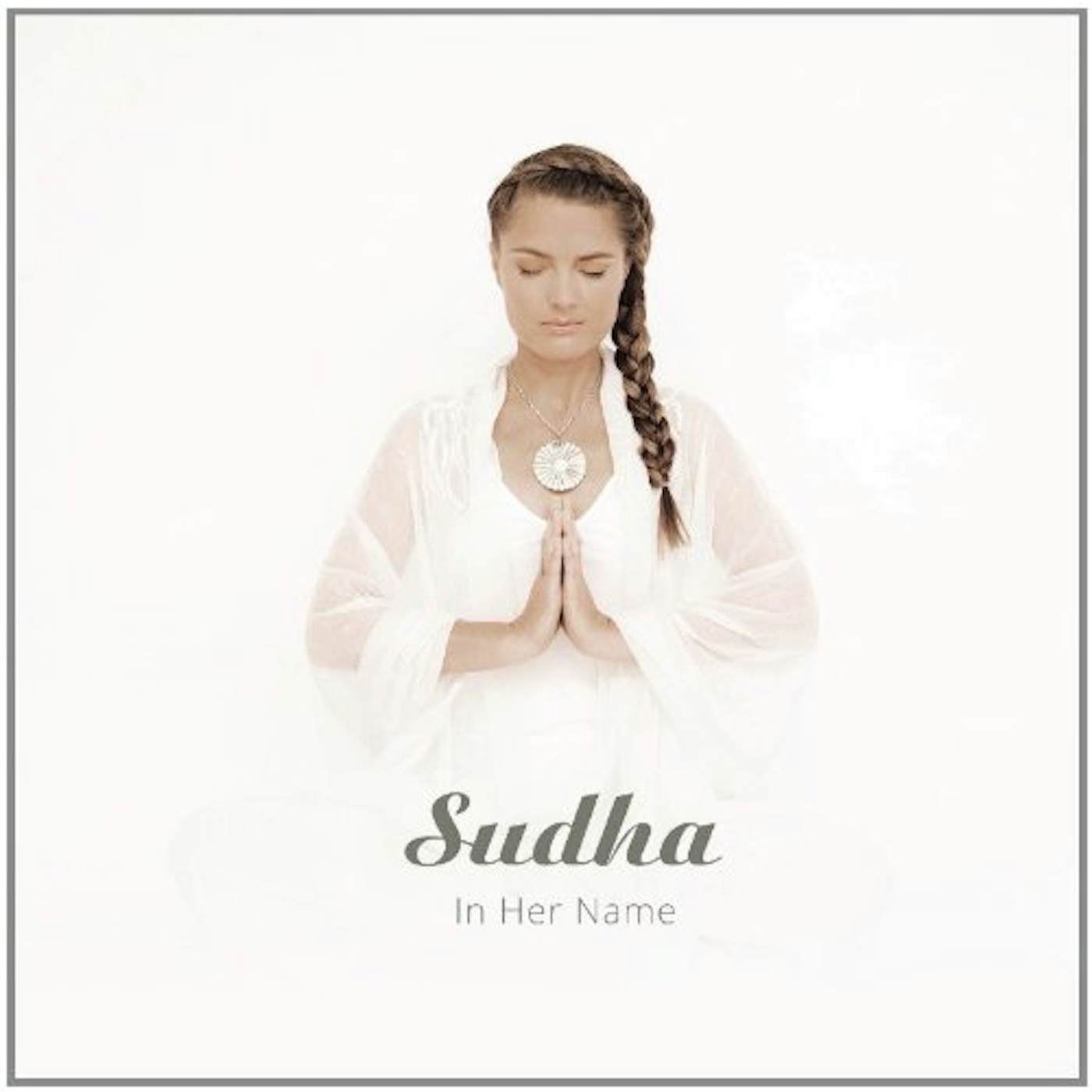 Sudha IN HER NAME CD