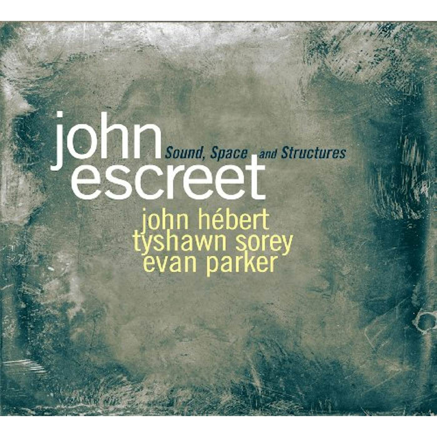 John Escreet SOUND SHAPES & STRUCTURES CD
