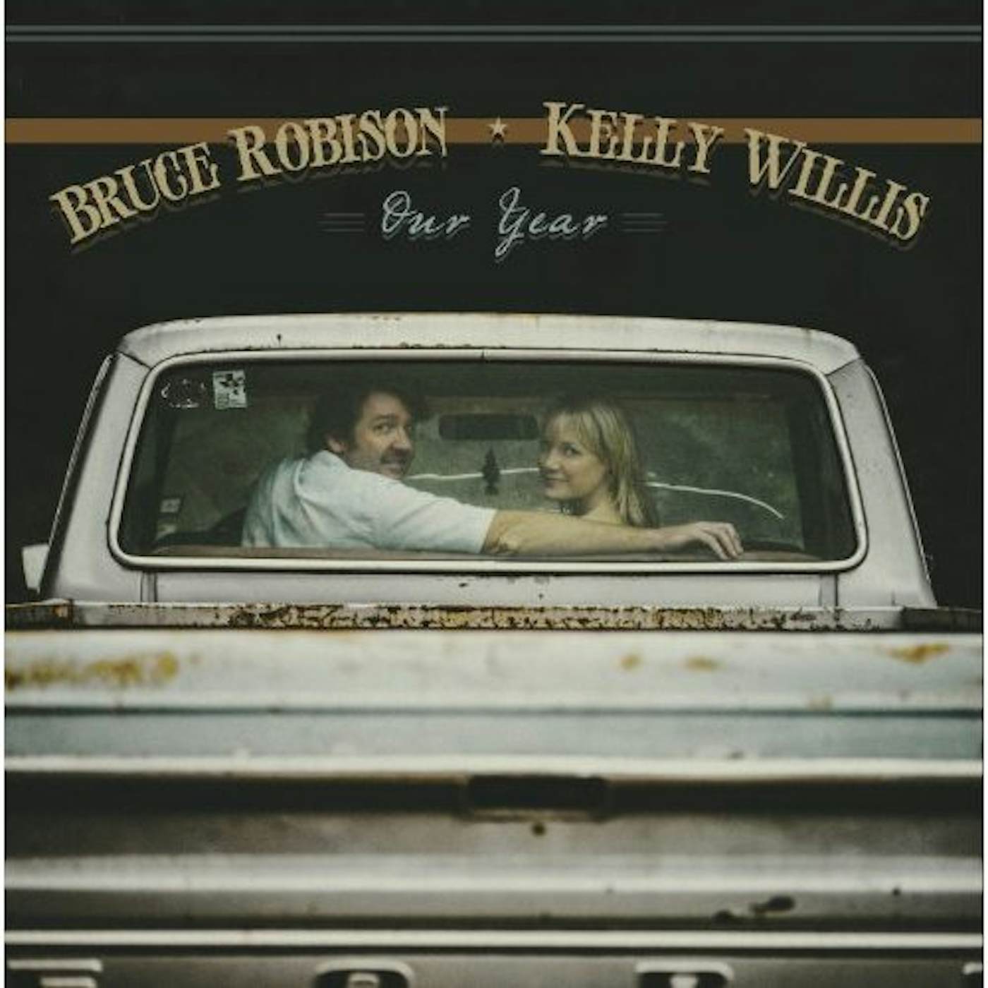 Kelly Willis & Bruce Robison OUR YEAR CD