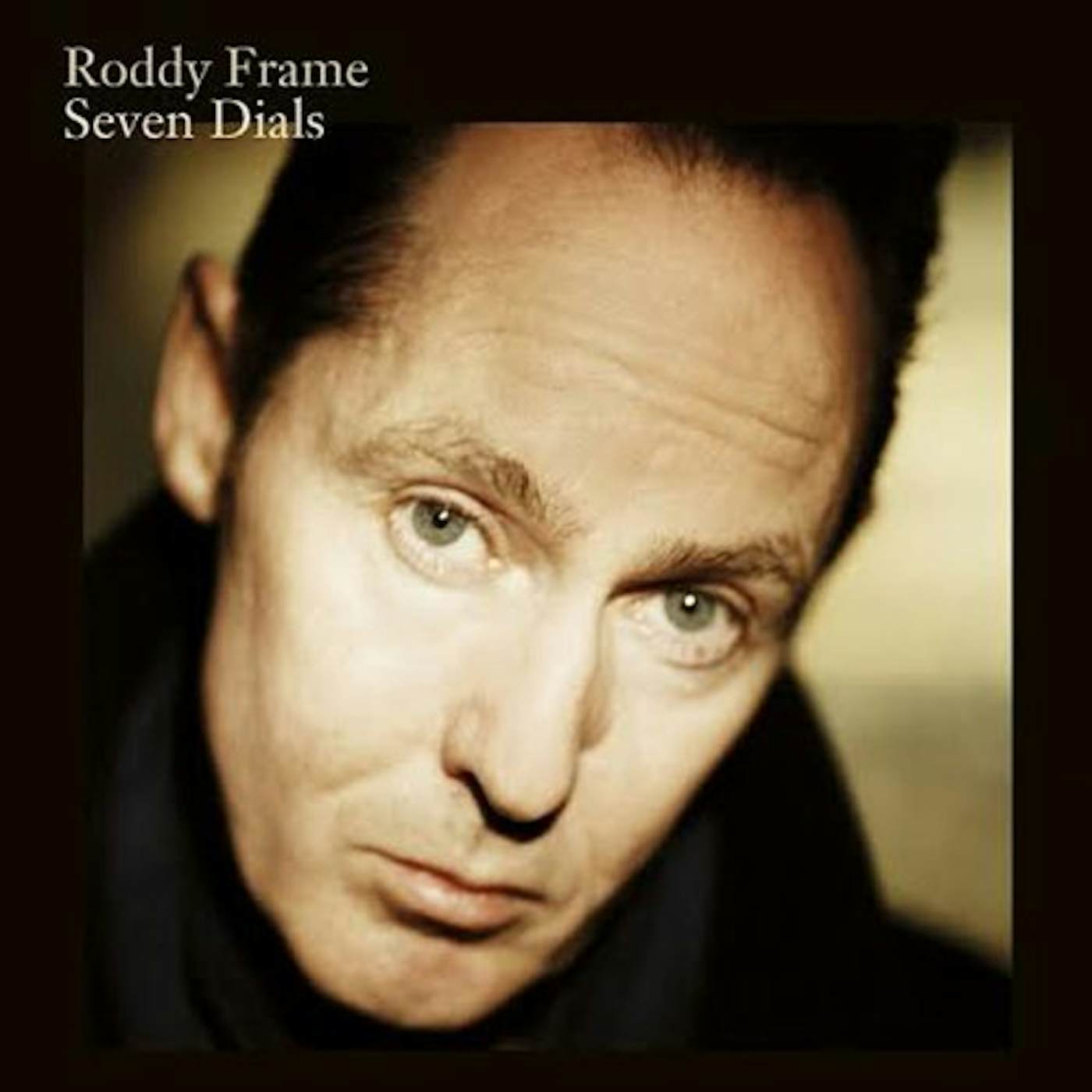 Roddy Frame Seven Dials Vinyl Record