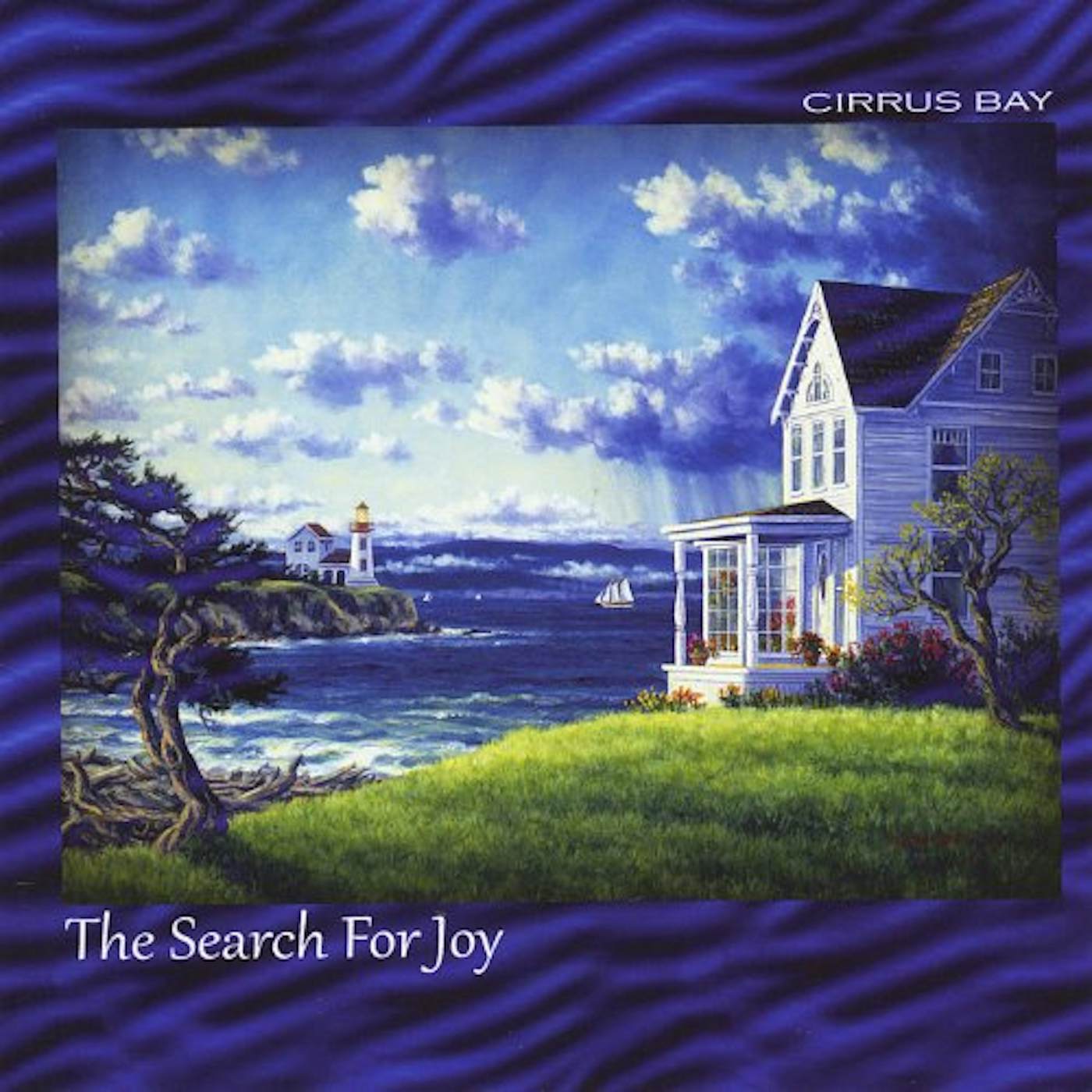 Cirrus Bay SEARCH FOR JOY CD